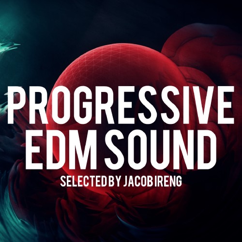 Progressive Edm Sound (Selected by Jacob Ireng) (2017)