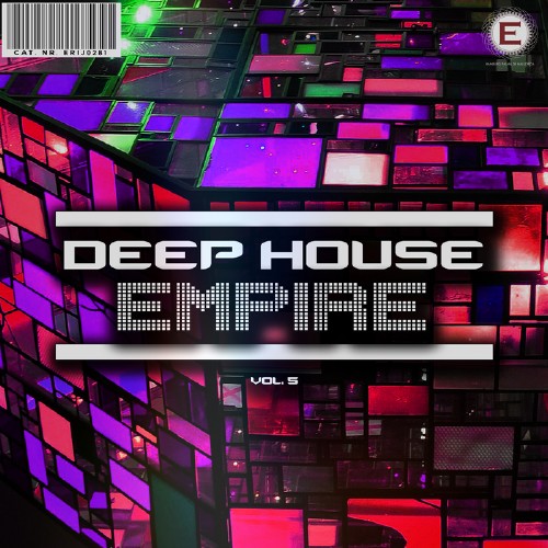 Deep House Empire, Vol. 5 (2017)