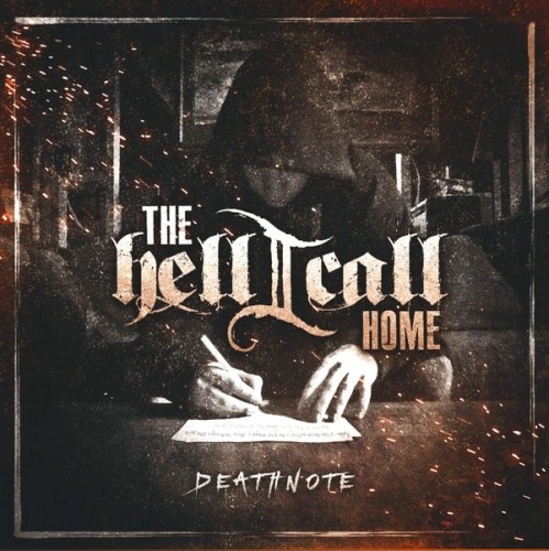 The Hell I Call Home - Deathnote [EP] (2016)