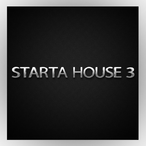 Starta House, Vol. 3 (2017)