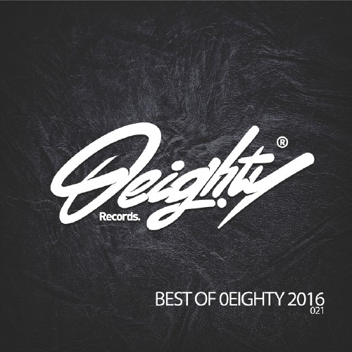 Best of 0Eighty 2016 (2017)
