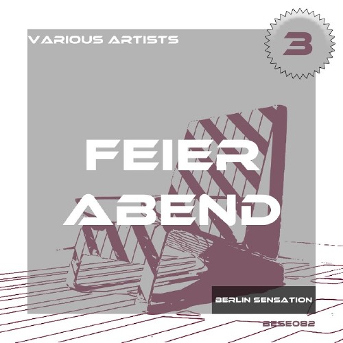 Feier Abend Vol 3: The Deep House Collection (2017)