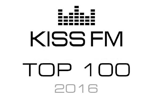 KISS FM TOP 100 2016 (2017)