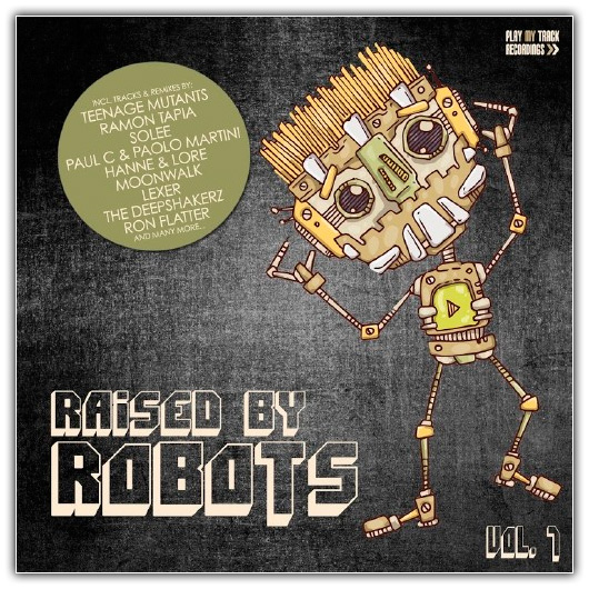 Raised By Robots, Vol. 7 (2017)