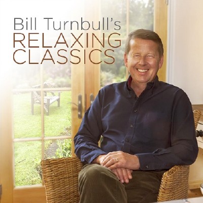 Bill Turnbulls Relaxing Classics (2017)