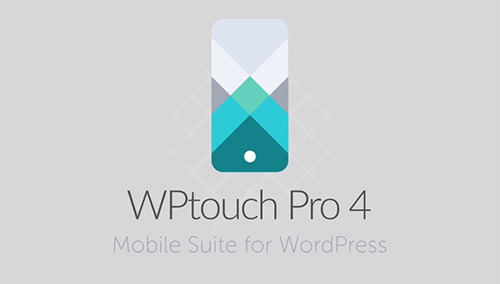 WPTouch Pro v4.3.7 - Mobile Suite for WordPress