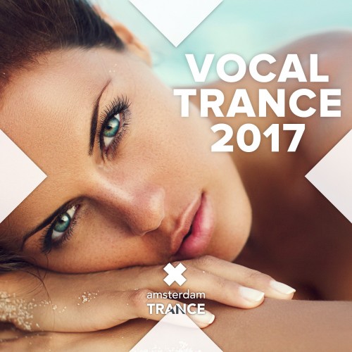 Vocal Trance 2017 (2017) Mp3