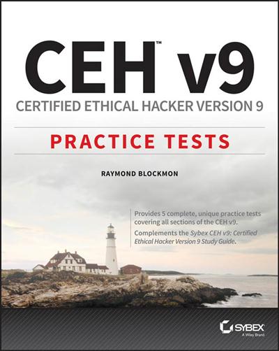 CEH v9 Certified Ethical Hacker Version 9 Practice Tests