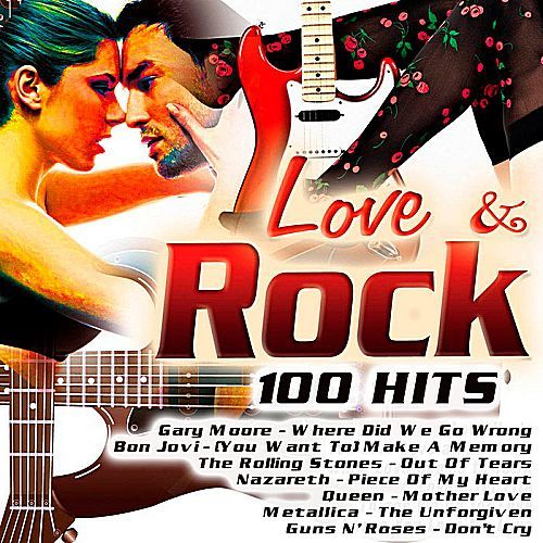Love & Rock 100 Hits (2017) МР3