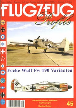 Focke Wulf Fw 190 Varianten (Flugzeug Profile 45)