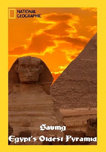 NG: Спасение старейшей пирамиды Египта / Saving Egypt's Oldest Pyramid (2012) HDTVRip