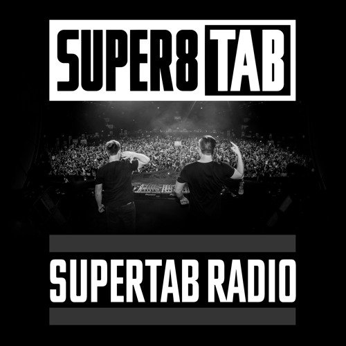 Super8 & Tab - Supertab Radio 153 (2018-05-09)