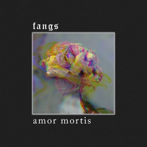 Fangs - Amor Mortis (2017)