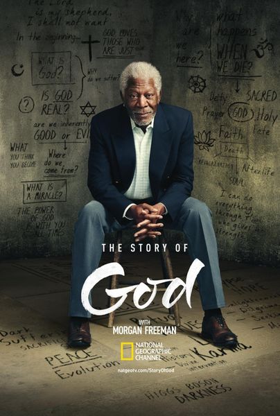 National Geographic: Морган Фримен. Истории о Боге / The Story of God (2016) SATRip