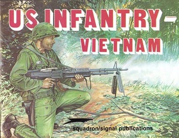 US Infantry - Vietnam (Squadron Signal 3006)