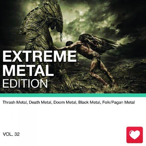 I Love Music! - Extreme Metal Edition Vol.32 (2017)