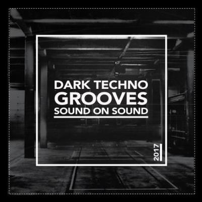 Dark Techno Grooves (2017)