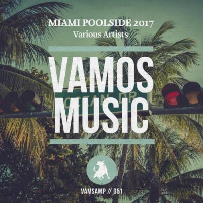 Miami Poolside 2017 (2017)