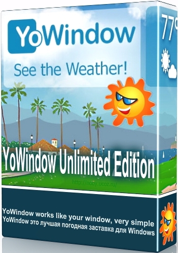 YoWindow Unlimited Edition 4 Build 108 Stable + Portable