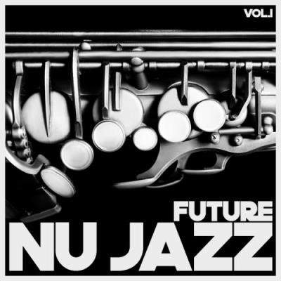 Future Nu Jazz, Vol. 1 (2017)