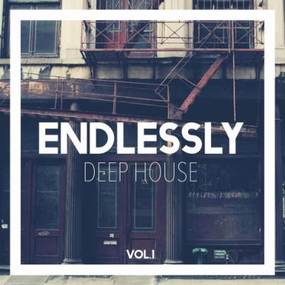 Endlessly Deep House, Vol. 1 (2017)