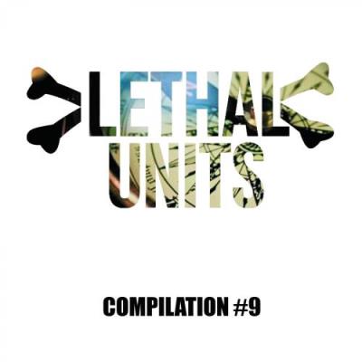 Lethal Units CO#9 (2017)