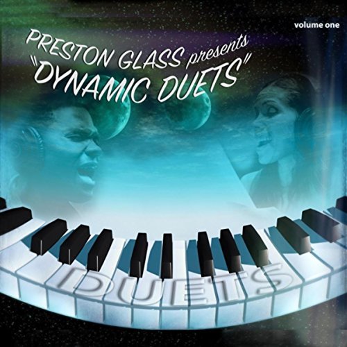 Preston Glass Presents Dynamic Duets Vol.1 (2017) скачать торрент файл