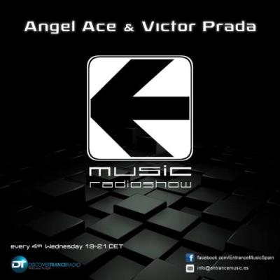Angel Ace - Entrance Music Radioshow 046 (2017-03-22)