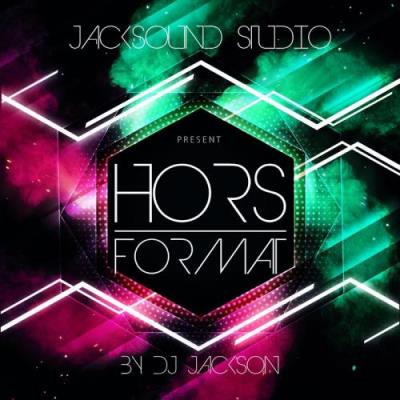 Dj Jackson Hors Format (2017)
