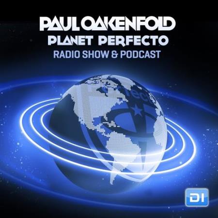 Paul Oakenfold - Planet Perfecto 352 (2017-07-30)