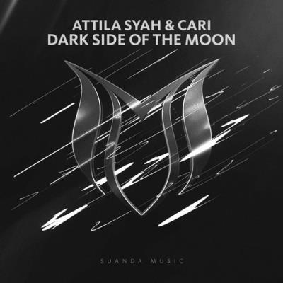 Attila Syah & Cari - Dark Side Of The Moon (2017)