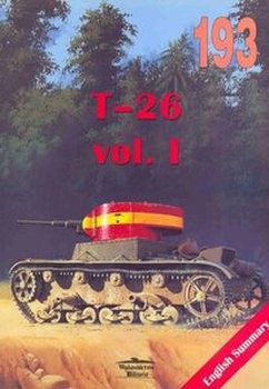 T-26 Vol.I (Wydawnictwo Militaria 193)