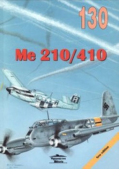 Me 210/410 (Wydawnictwo Militaria 130)