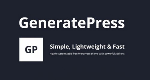 [GET] Nulled GeneratePress v1.3.46 & GP-Premium Addons v1.2.94 - WordPress picture