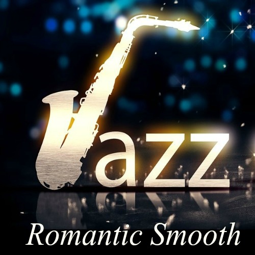 Romantic Smooth Jazz (2017)