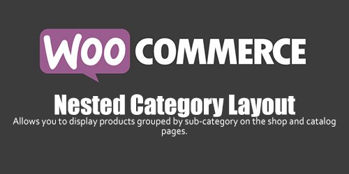 WooCommerce - Nested Category Layout v1.10.0