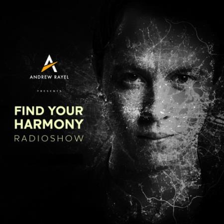 Andrew Rayel  - Find Your Harmony Radioshow 074 (2017-07-20)