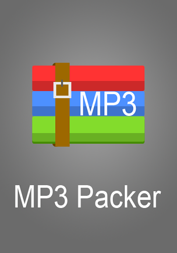 MP3 Packer (2017) Windows