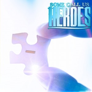 Some Call Us Heroes - Negativ- (EP) (2017)