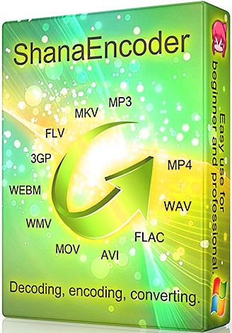 ShanaEncoder 4.7.0.2 + Portable