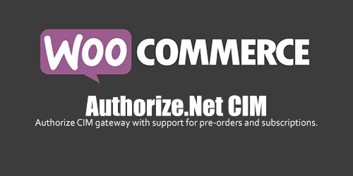 WooCommerce - Authorize.Net CIM v2.6.0