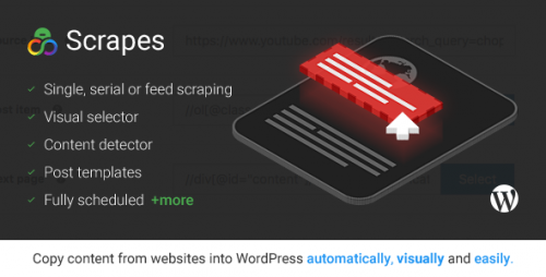 Download Nulled Scrapes v1.3.2 - Web scraper plugin for WordPress snapshot