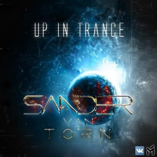 Sander van Torn - Up in Trance 140 (2017-04-08)