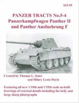 Panzerkampfwagen Panther II and Panther Ausfuegrung F (Panzer Tracts No.5-4)
