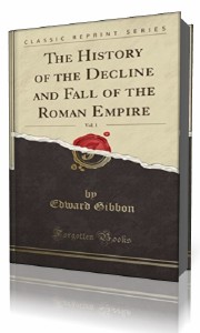 History of the Decline and Fall of the Roman Empire Vol. V   ()
