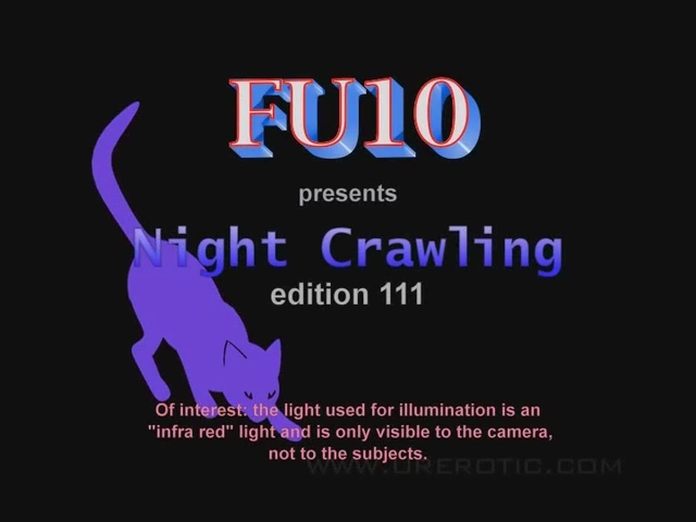 [Urerotic.com] FU10 Night Crawling 111 (FU10, Urerotic.com)  2016  voyeur