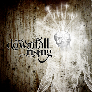 Downfall Rising - Downfall Rising [EP] (2013)