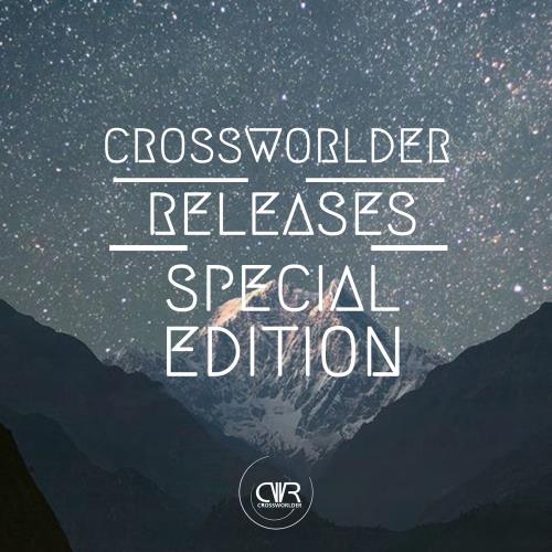 Crossworlder Releases Special Edition (2017)