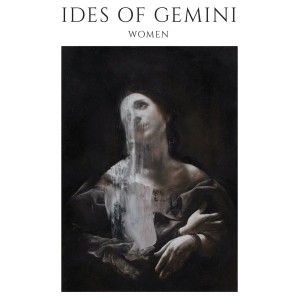 Ides Of Gemini - Women (2017)