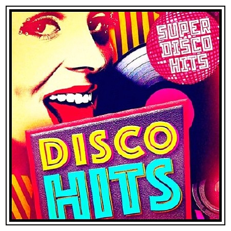 Super Disco Hits (2017)